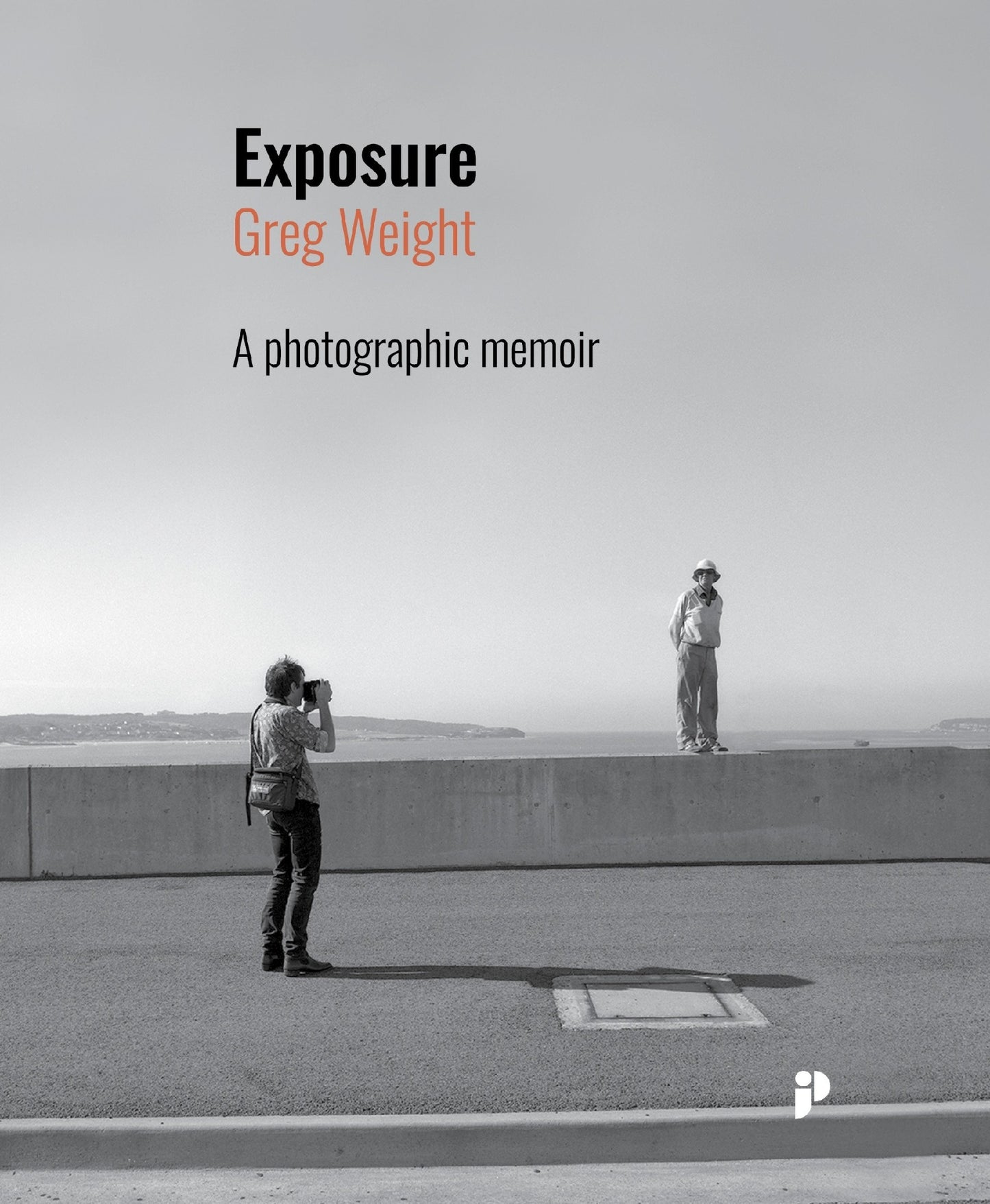 Exposure A Photographic Memoir