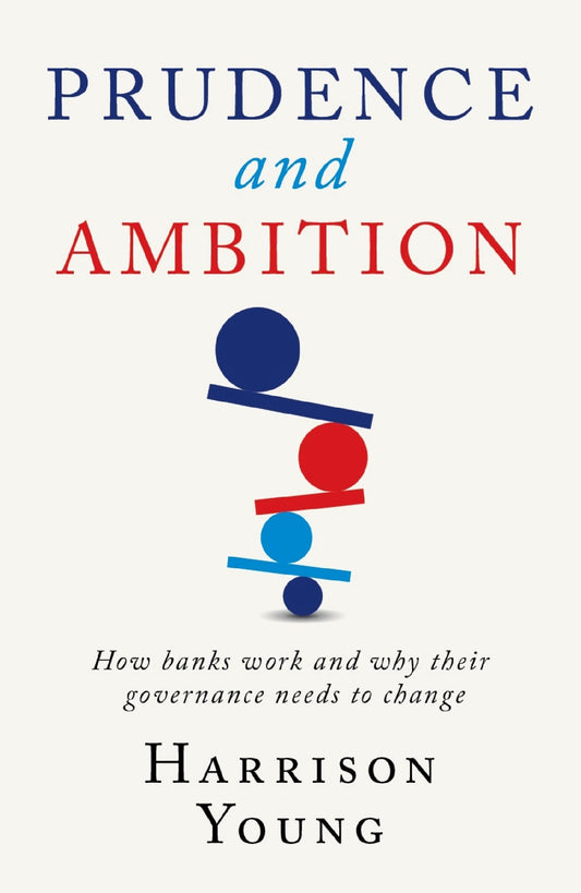Prudence And Ambition