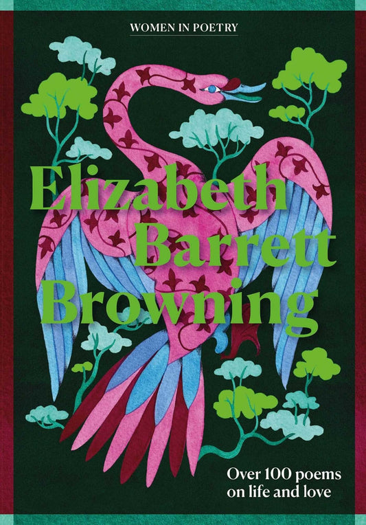 Elizabeth Barrett Browning Women In Poetry Series