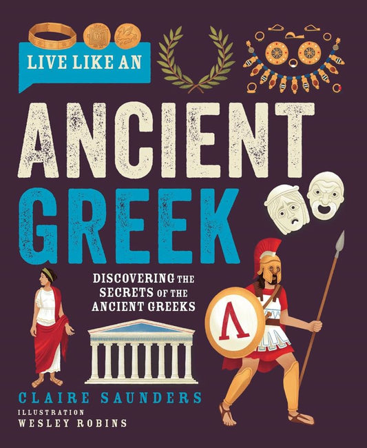 Live Like An Ancient Greek