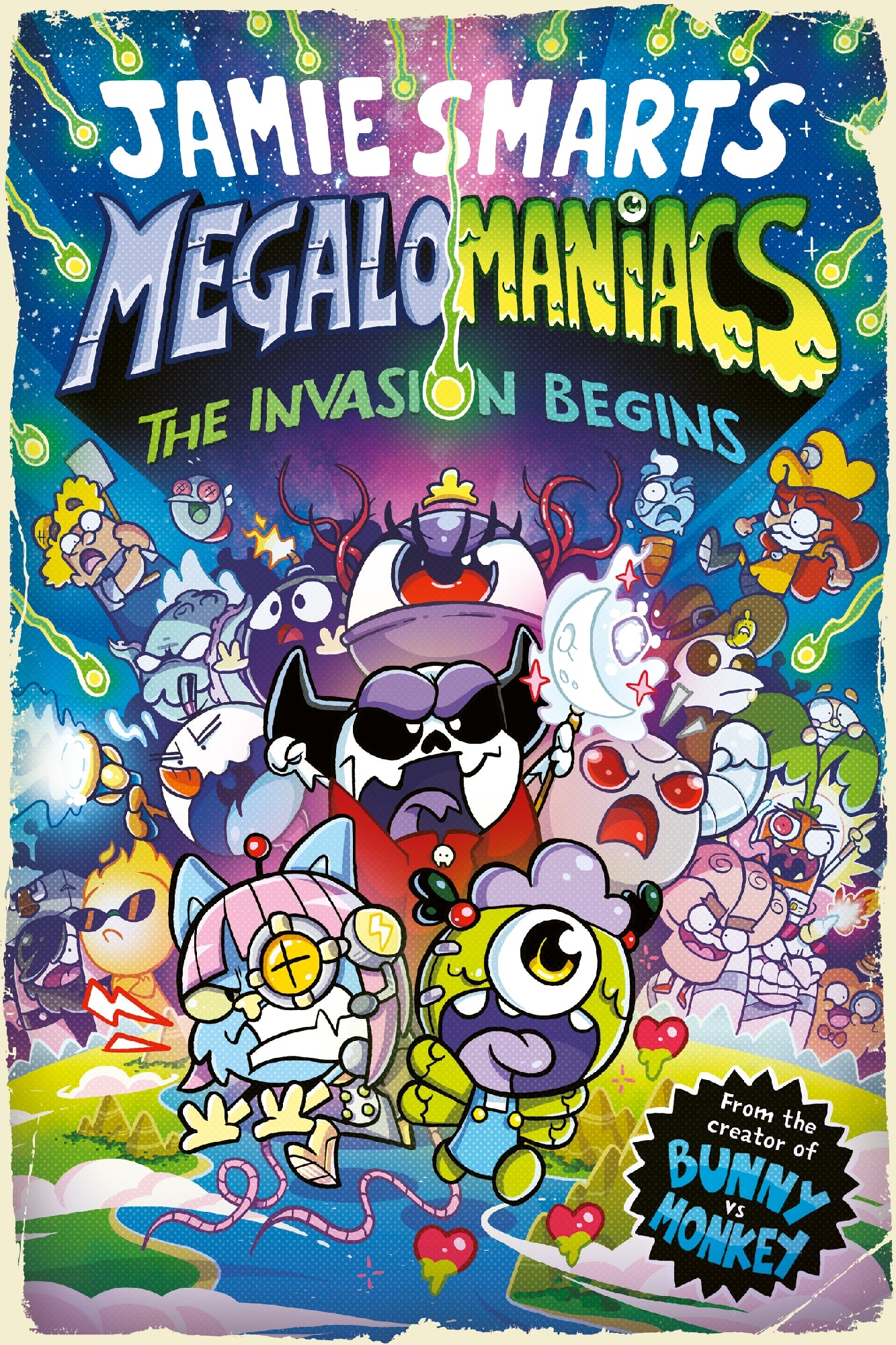 Megalomaniacs: The Invasion Begins!: The Invasion Be