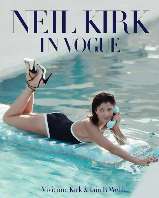 Neil Kirk In Vogue The Supermodel Years