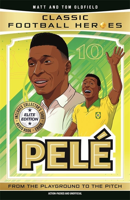 Pelé: Elite Edition (classic Football Heroes)