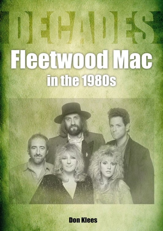 Fleetwood Mac In The 1980's
