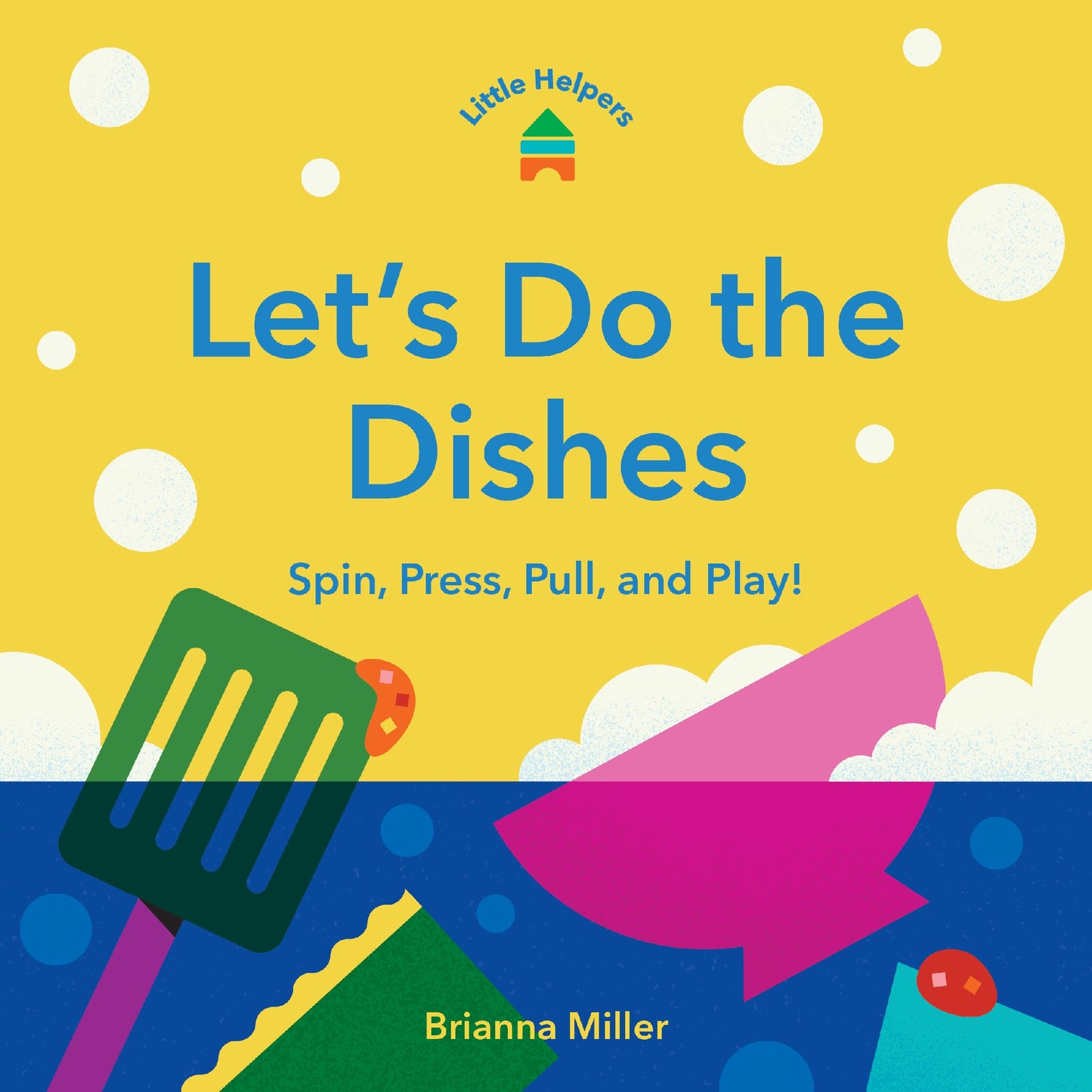 Little Helpers Let’s Do The Dishes