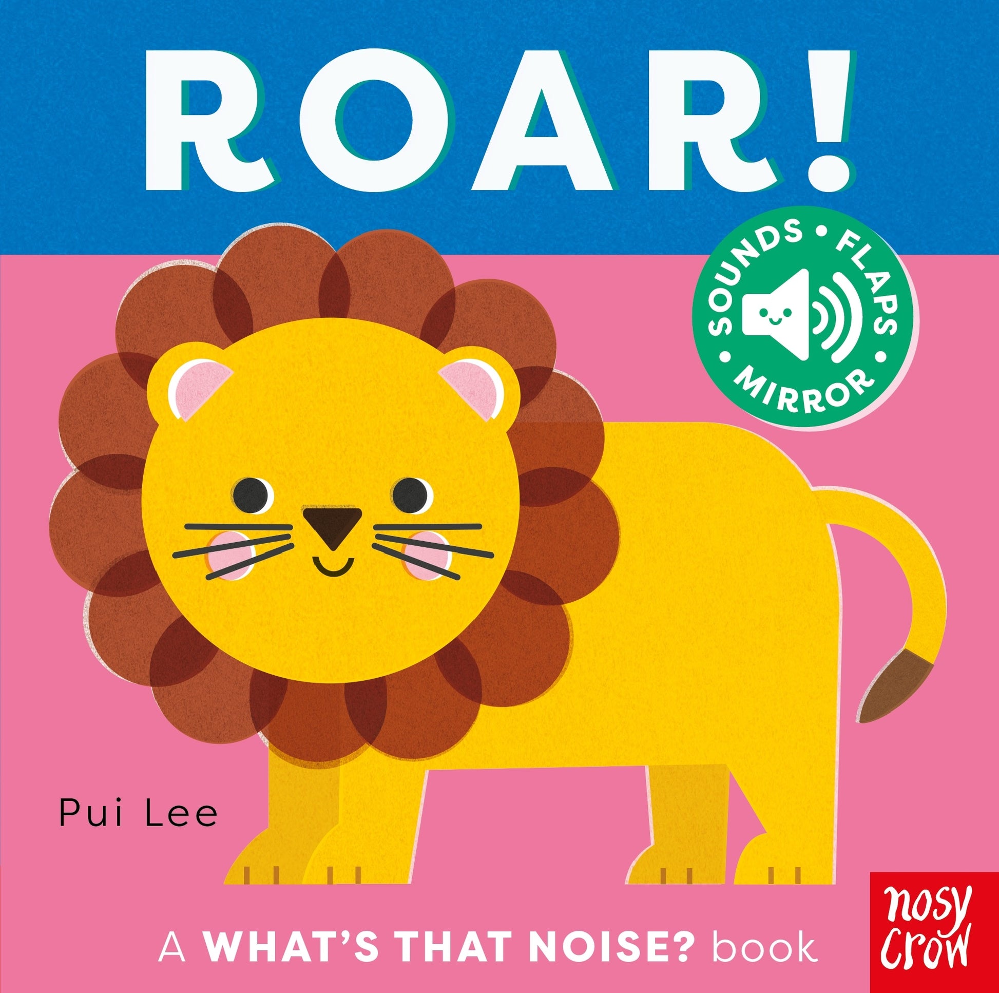 What's That Noise Roar!