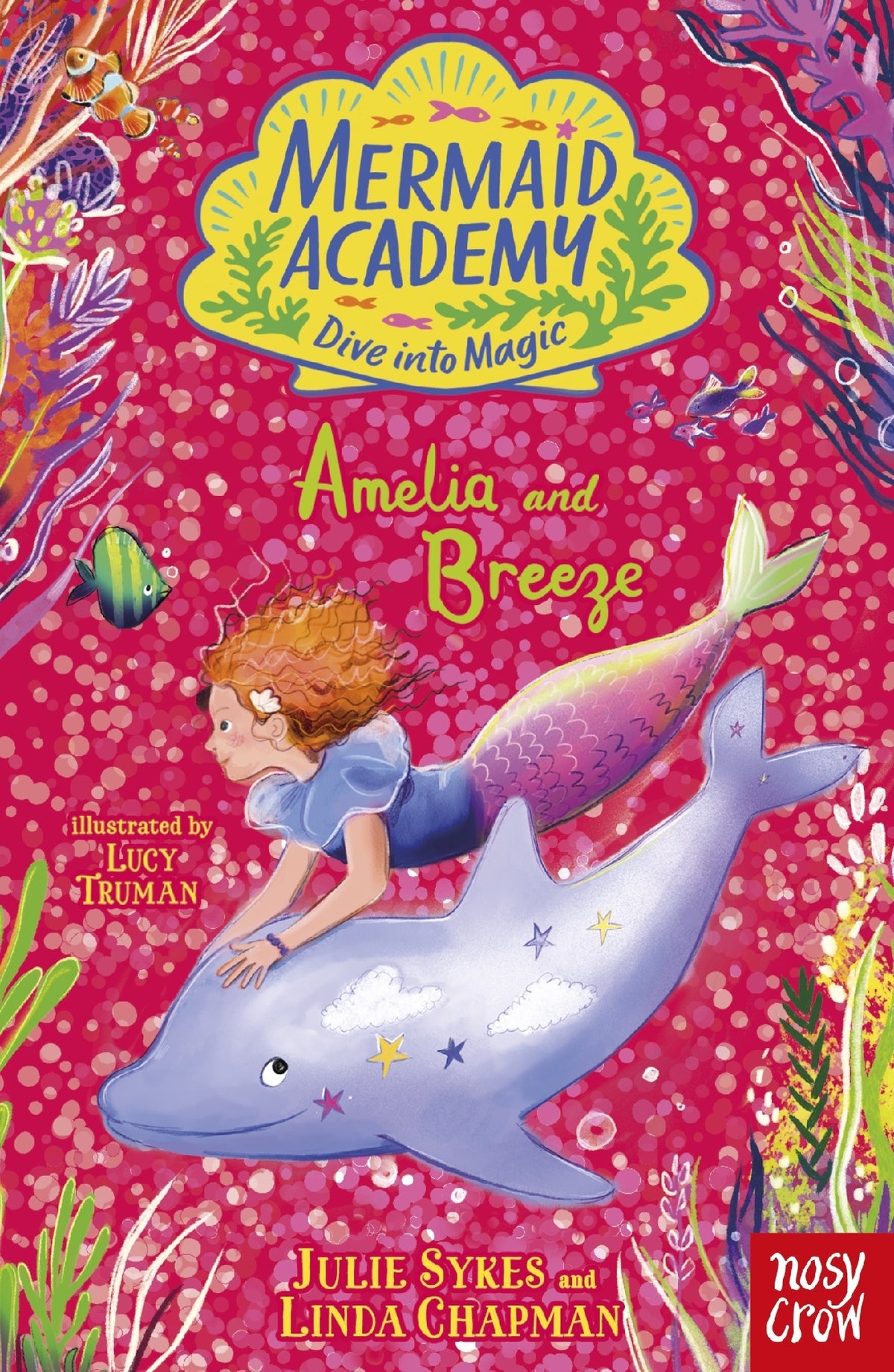 Mermaid Academy #11 Amelia And Breeze