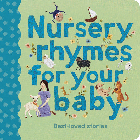 Nursery Rhymes For Your Baby