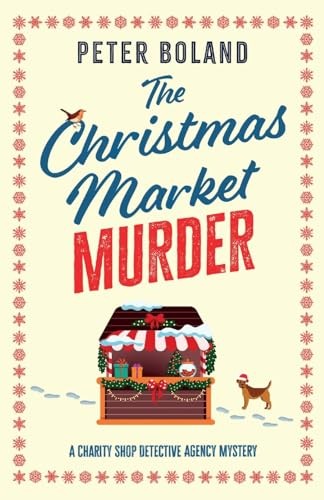Charity Shop #6 Christmas Market Murder
