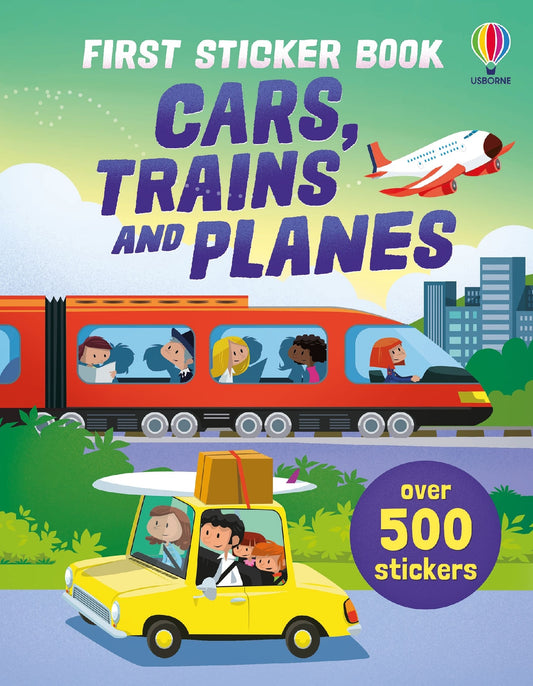 First Sticker Book Cars, Trains And Planes