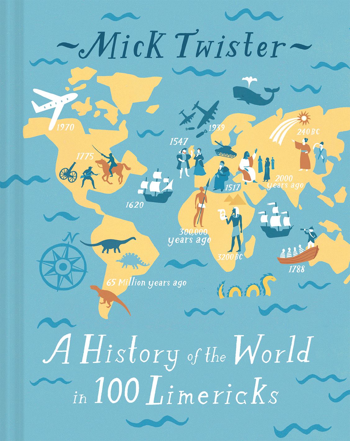 A History Of The World In 100 Limericks