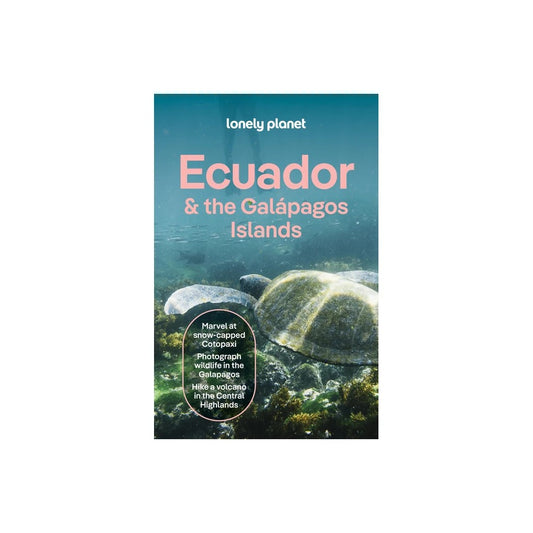 Lonely Planet Ecuador & The Galapagos Islands