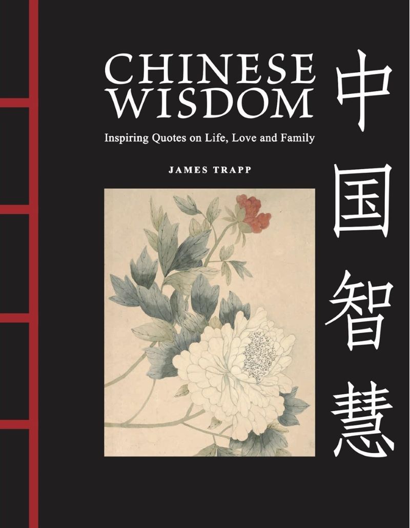 Chinese Wisdom Inspiring Quotes On Life, Love And Family