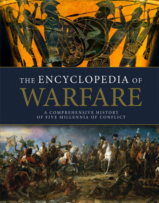 Encyclopedia Of Warfare