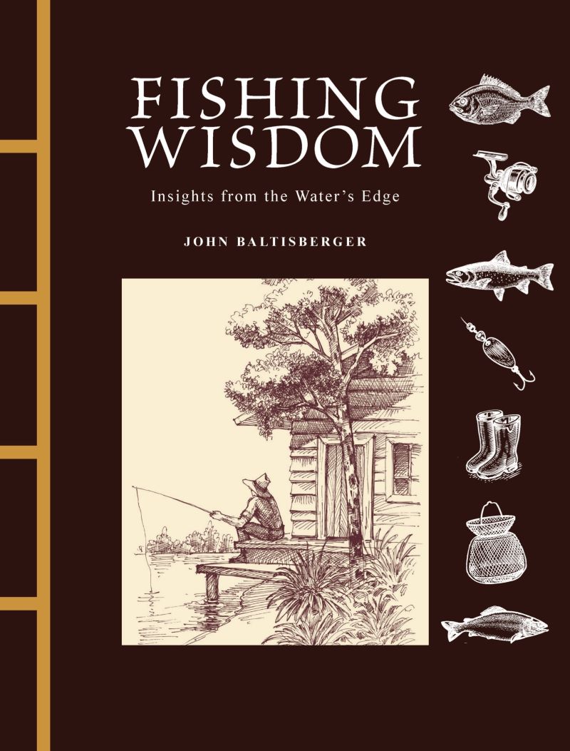 Fishing Wisdom: Insights From The Water's Edge
