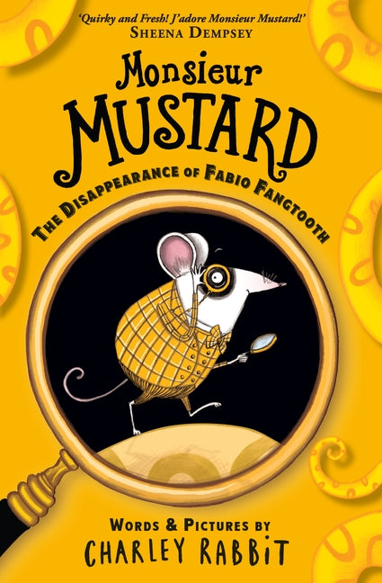 Monsieur Mustard Disappearance Of Fabio Fangtooth