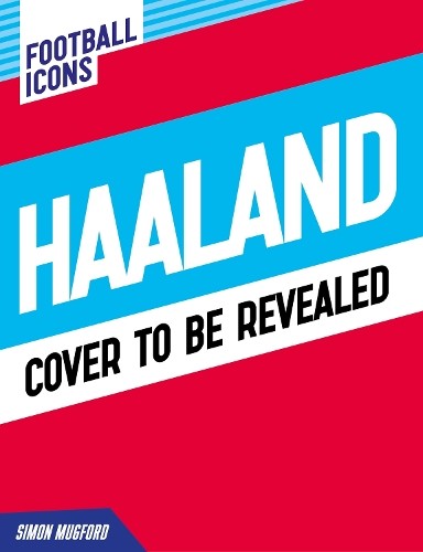 Football Icons: Haaland