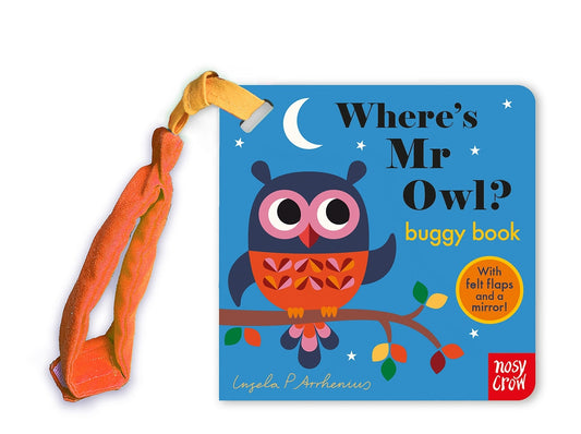 Where's Mr Owl?(felt Flaps Buggy