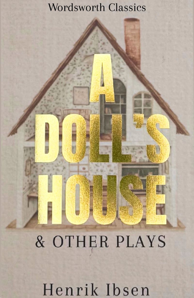 Doll's House And Other Plays