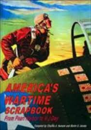 America's Wartime Scrapbook: From