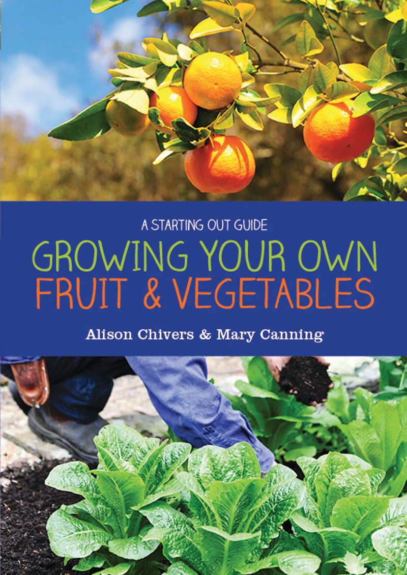 Growing Your Own Fruit And Vegetables