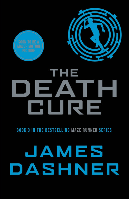 Maze Runner #03 Death Cure