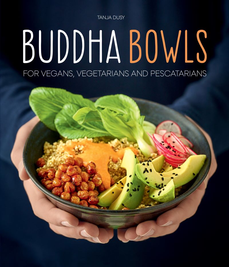 Buddha Bowls For Vegans Vegetarians