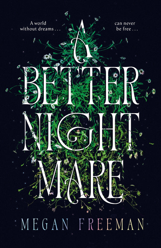 Better Nightmare
