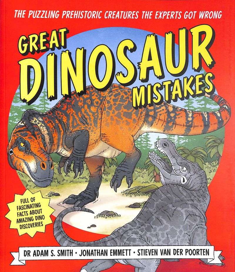 Great Dinosaur Mistakes