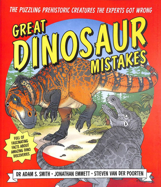 Great Dinosaur Mistakes