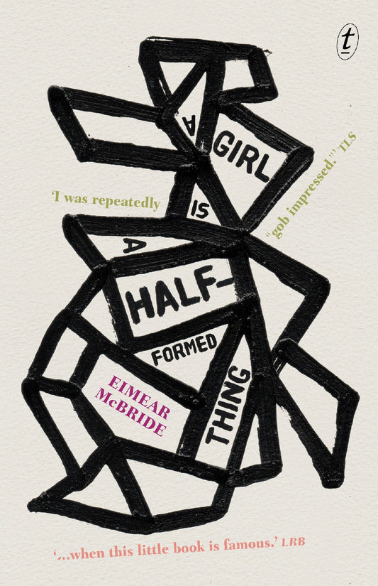 Girl Is A Half-formed Thing