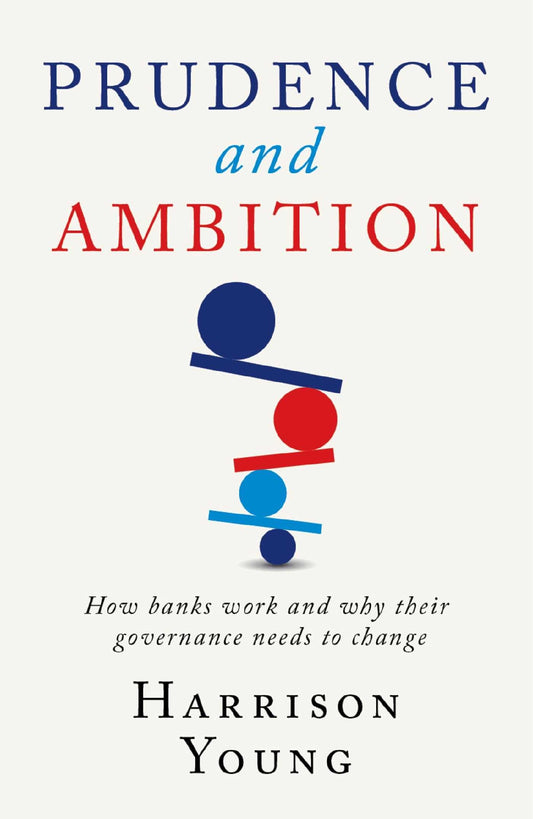 Prudence And Ambition