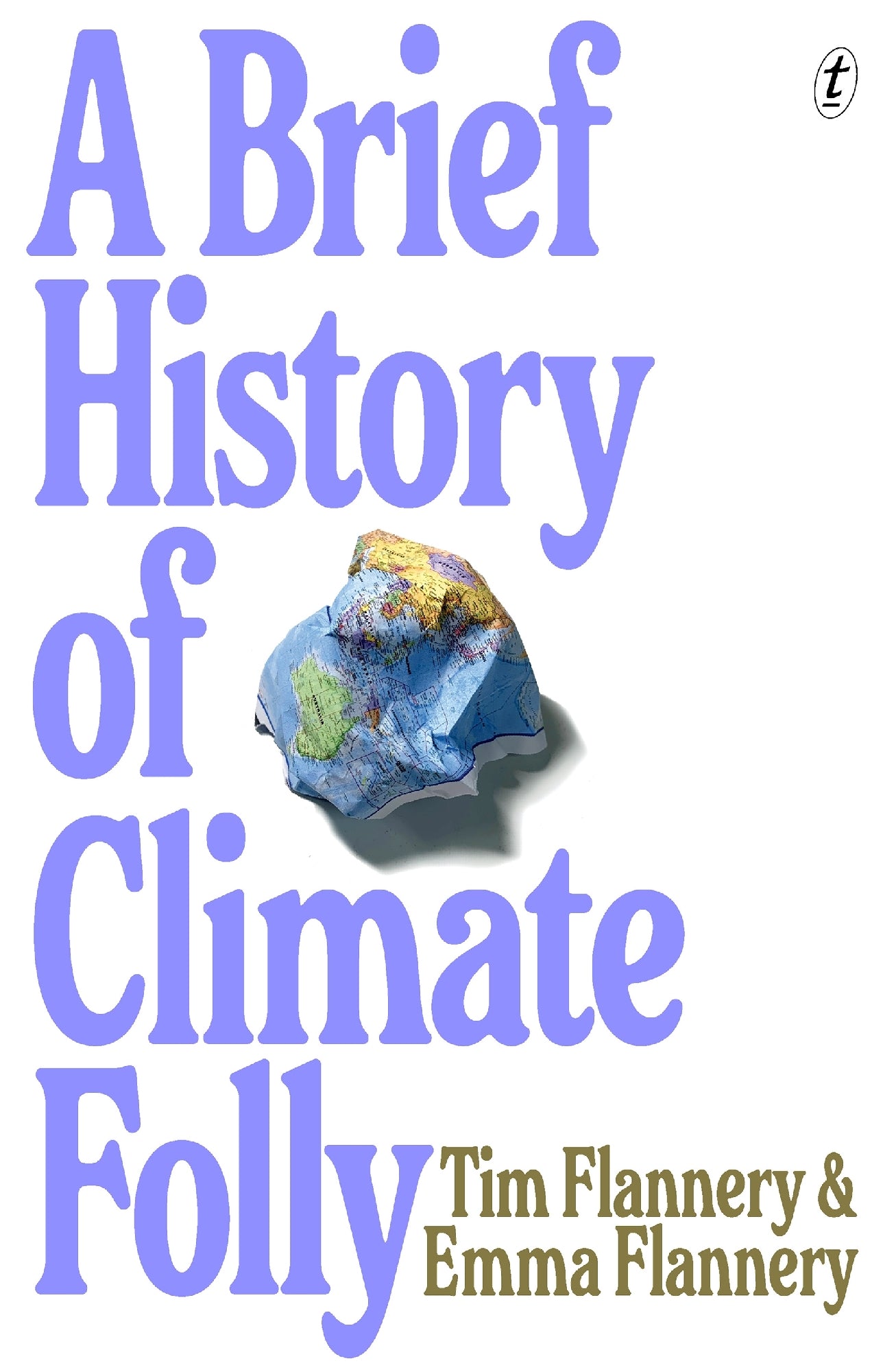 Brief History Of Climate Folly