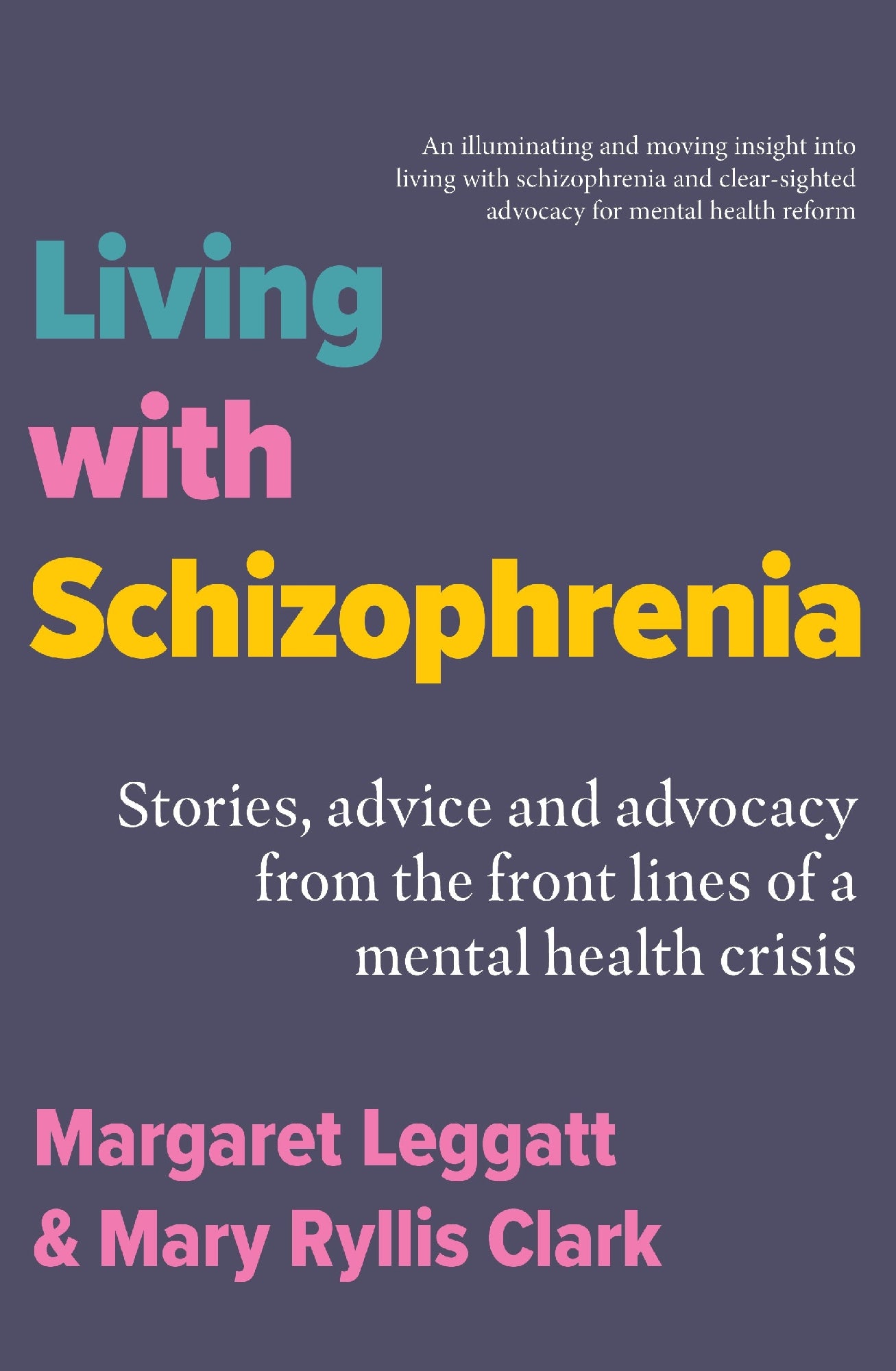 Living With Schizophrenia