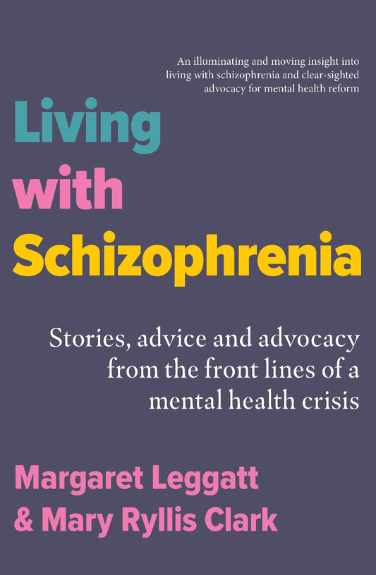 Living With Schizophrenia