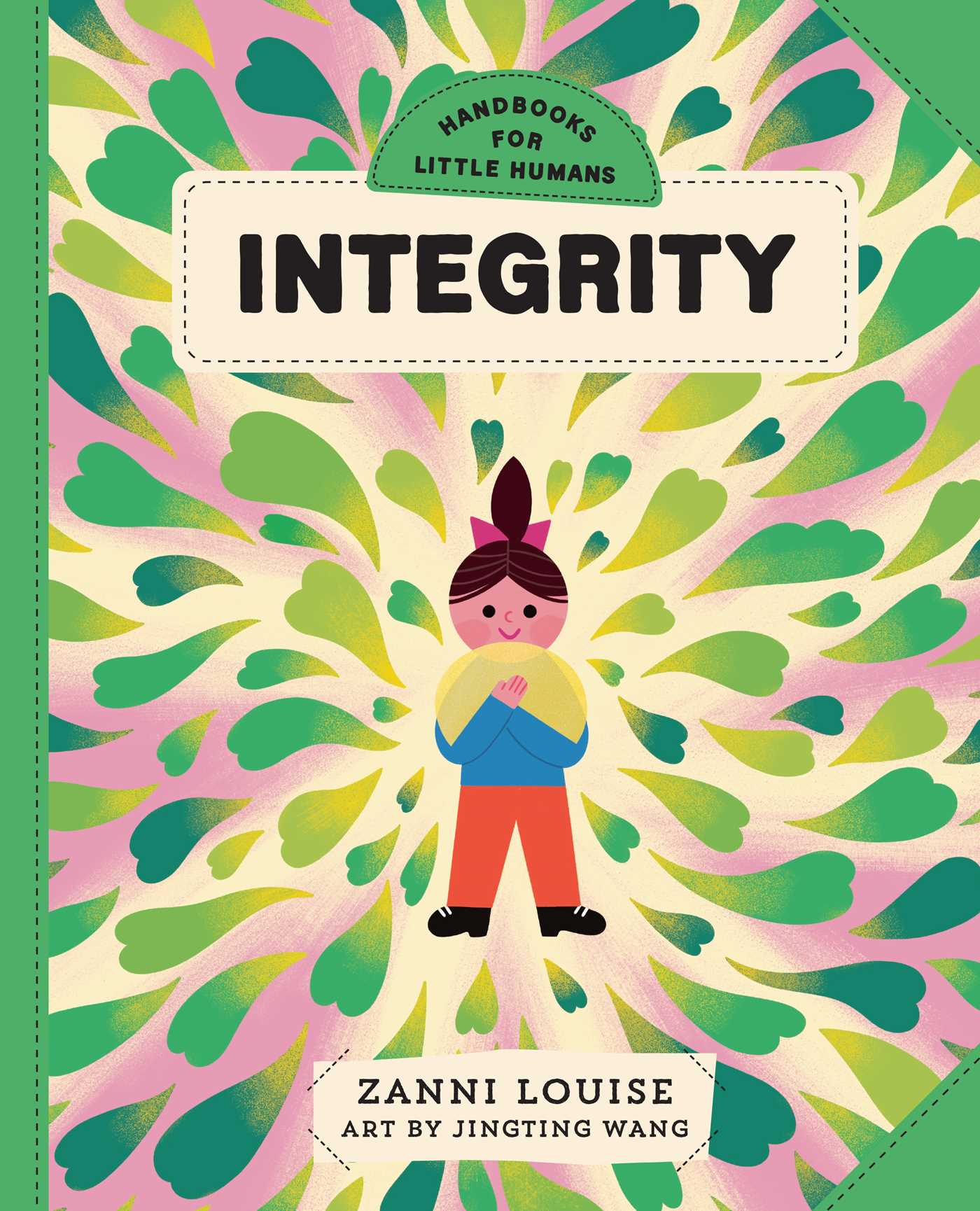 Handbooks For Little Humans: Integrity: Integrity