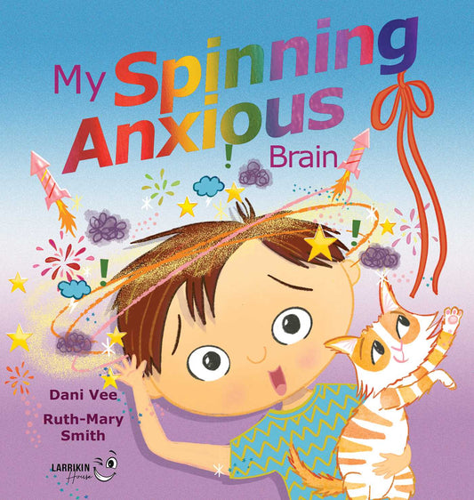My Spinning Anxious Brain
