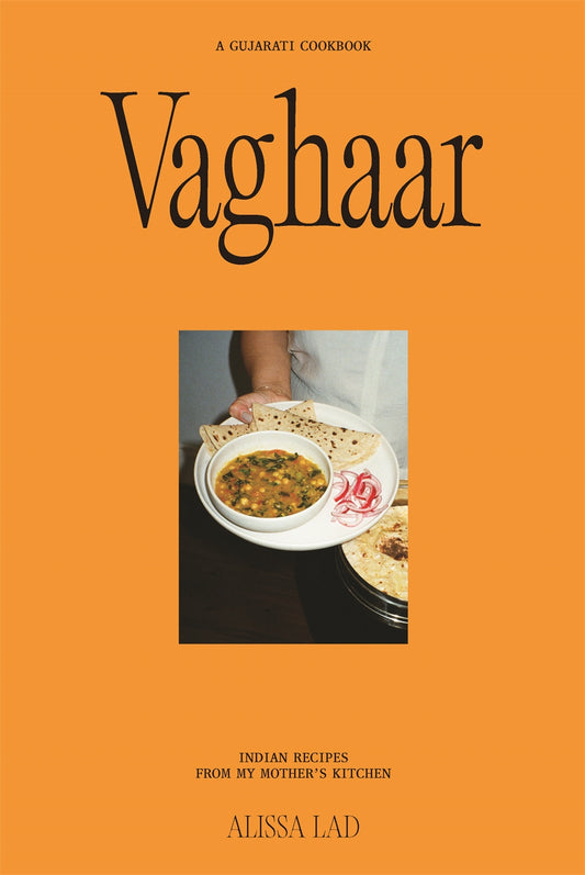 Vaghaar A Gujarati Cookbook