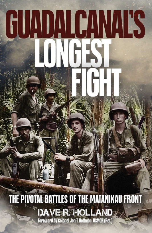 Guadalcanal's Longest Fight