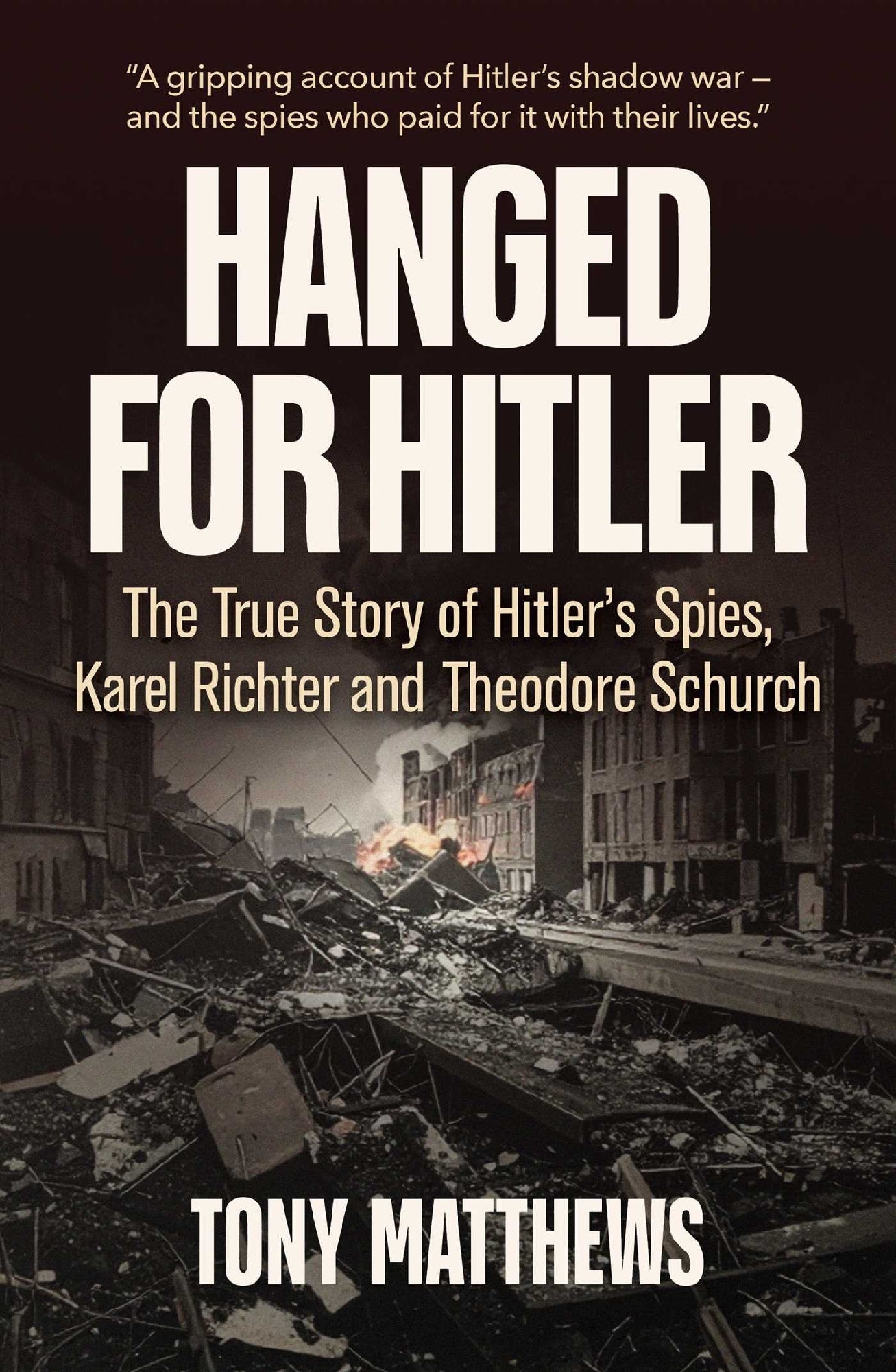 Hanged For Hitler