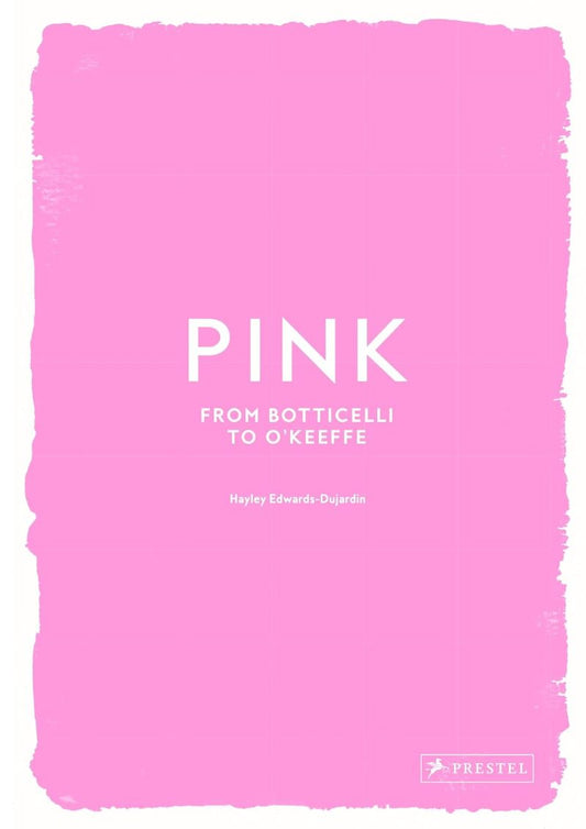 Pink From Botticelli To O'keefe