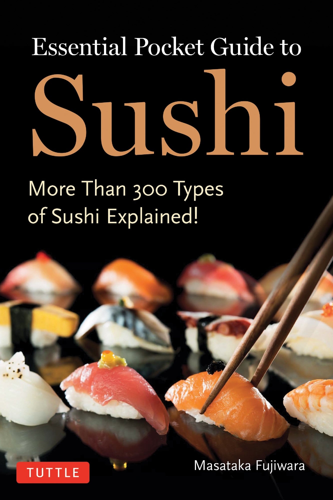 Essential Pocket Guide To Sushi