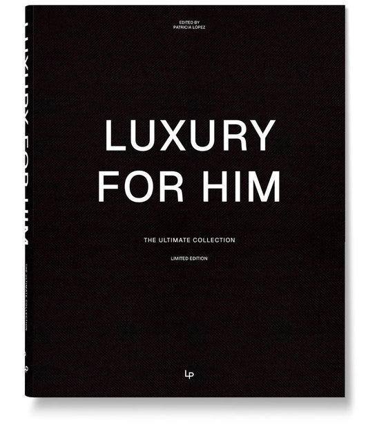 Luxury For Him: The Ultimate Collection: The Ultimate Co