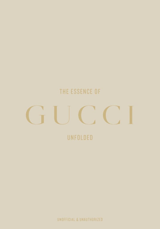 Essence Of Gucci Unfolded