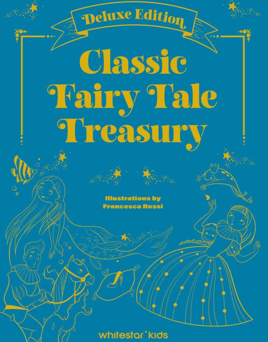 Classic Fairy Tale Treasury 