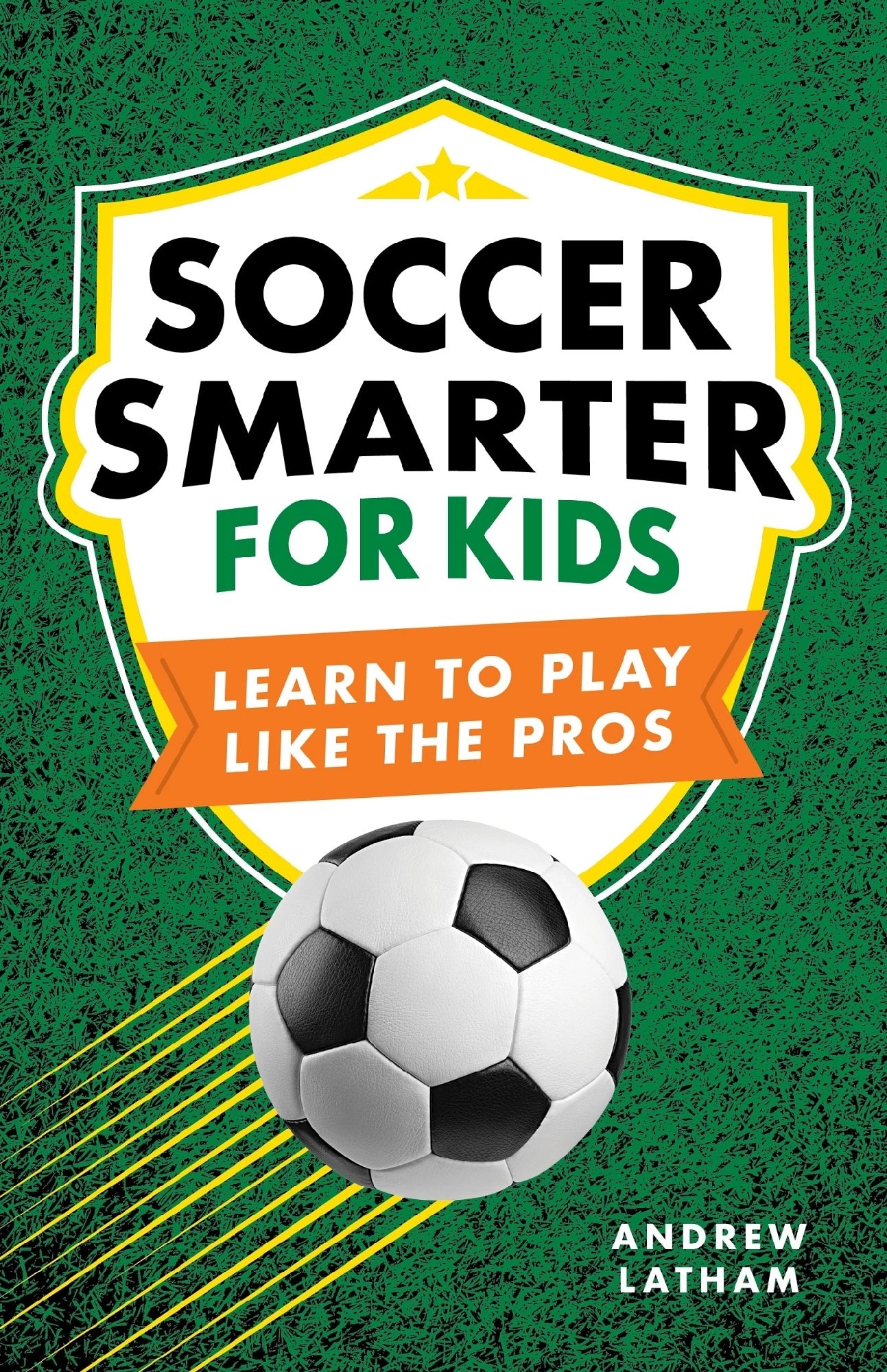 Soccer Smarter For Kids