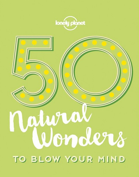 Lp 50 Natural Wonders To Blow Your