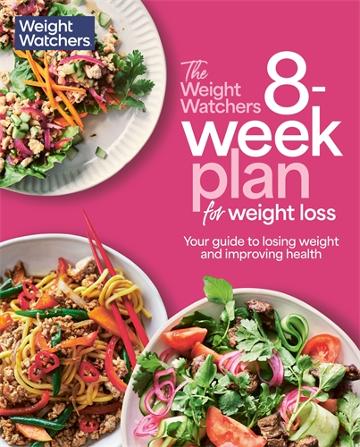 Weight Watchers 8 Week Plan For Wei