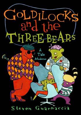 Goldilocks And The Three Bears A Ta